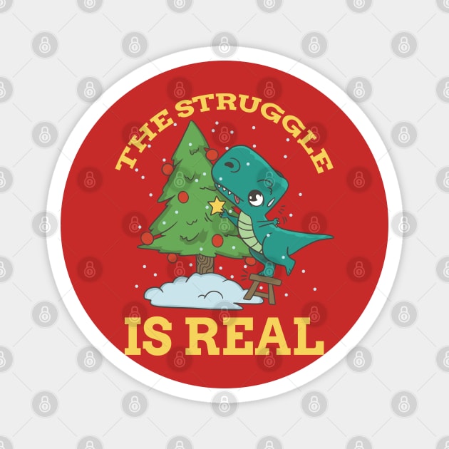 The Struggle is Real T-Rex Dinosaur Decorating Christmas Tree Magnet by creative